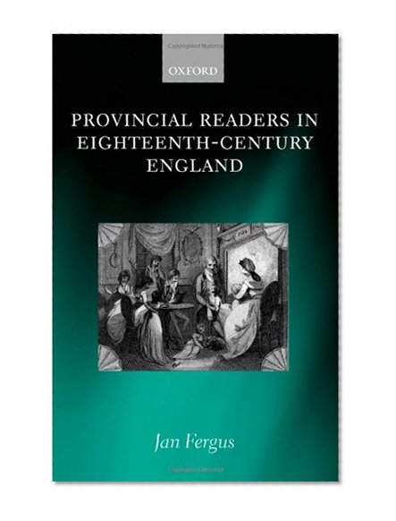 Provincial Readers in Eighteenth-Century England