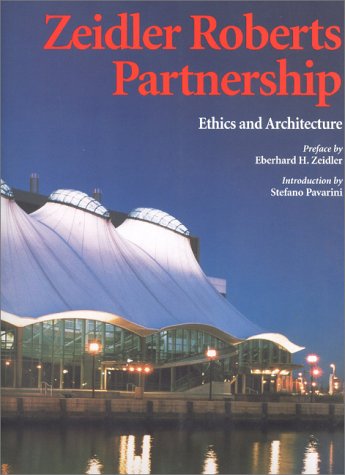 Zeidler Roberts Partnership: Ethics and Architecture (Talenti)