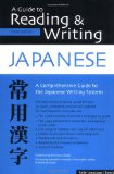 A Guide to Reading & Writing Japanese: Third Edition (Tuttle Language Library)