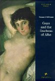 Goya and the Duchess of Alba (Pegasus Library)