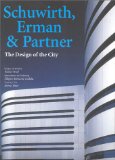 Schuwirth, Erman & Partner: The Design of the City (Talenti) (English and German Edition)