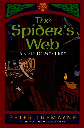 The Spider's Web: A Celtic Mystery (A Sister Fidelma Mystery Book 5)