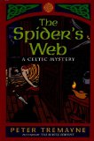 The Spider's Web: A Celtic Mystery (A Sister Fidelma Mystery Book 5)