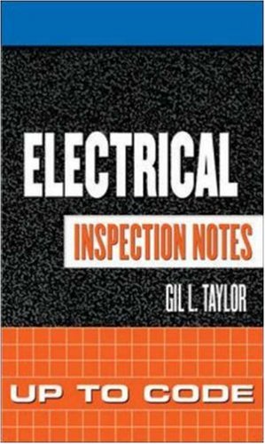 Electrical Inspection Notes: Up to Code