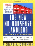The New No-Nonsense Landlord, Revised and Expanded: Building Wealth with Rental Properties (Revised and Expanded Edition)