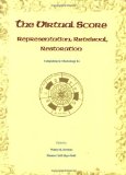 The Virtual Score: Representation, Retrieval, Restoration (Computing in Musicology) (Volume 12)