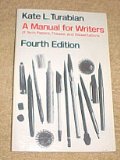 A Manual for Writers of Term Papers, Theses, and Dissertations Fourth Edition