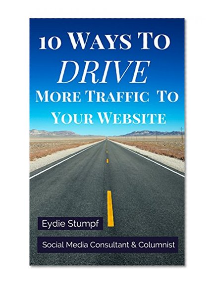 10 Ways to Drive More Traffic to Your Website