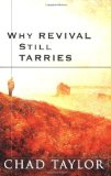 Why Revival Still Tarries