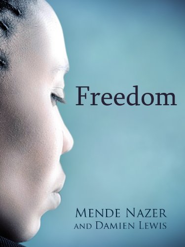 Freedom: The Sequel To Slave