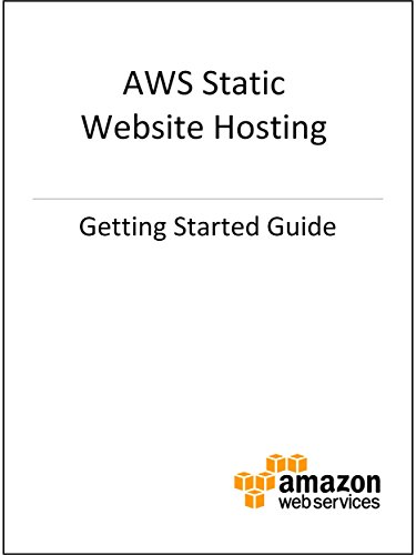 Getting Started Guide: AWS Static Website Hosting