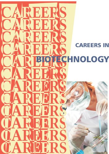 Careers in Biotechnology (Careers Ebooks)