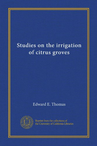 Studies on the irrigation of citrus groves