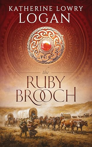 The Ruby Brooch (Time Travel Romance) (The Celtic Brooch Series Book 1)