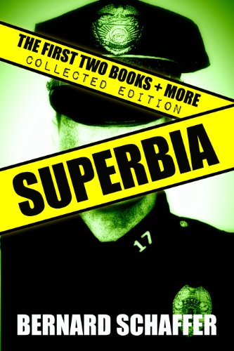 Superbia Collected Edition (Books 1 + 2, Way of the Warrior, + More)