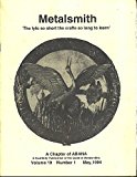 Metalsmith Magazine: A Quarterly Publication of the Guild of Metalsmiths, Volume 18, Number 1, May, 1994