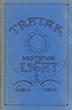 Tratak - Meditation on Light