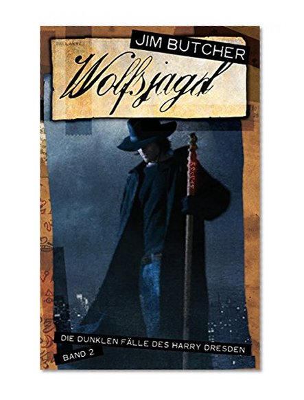 Harry Dresden 2 - Wolfsjagd: Die dunklen FÃ¤lle des Harry Dresden Band 2 (German Edition)
