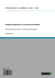 Projektmanagement in Innovationsvorhaben: Unternehmerische Chancen und Herausforderungen (German Edition)