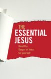 The Essential Jesus