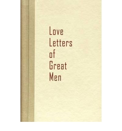 Love Letters of Great Men