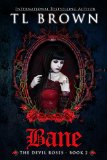 Bane (Devil's Roses book 2) (The Devil's Roses)