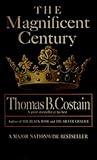 The Magnificent Century: The Pageant of England, Vol. 2