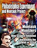 Beyond the Philadelphia Experiment and Montauk Project