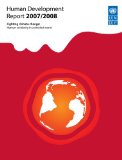 Human Development Report 2007/2008: Fighting climate change - Human solidarity in a divided world