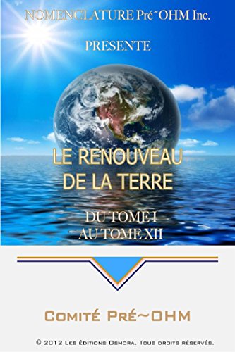 Nomenclature Pre-ohm (Le renouveau de la terre t. 1) (French Edition)
