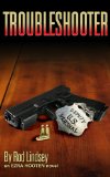 Troubleshooter (The Ezra Hooten Novels Book 1)