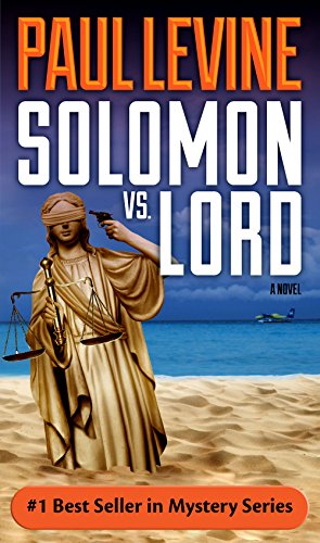 SOLOMON vs. LORD (Solomon vs. Lord Legal Thrillers Book 1)