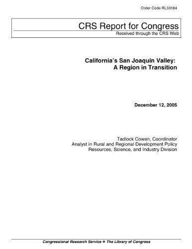 California's San Joaquin Valley: A Region in Transition