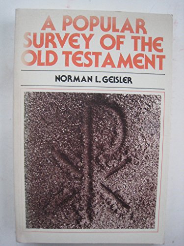 A Popular Survey of the New Old Testament