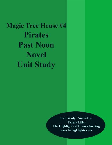 Magic Tree House #4  Pirates Past Noon Novel Unit Study