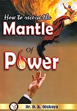 How to Receive the Mantle of Power