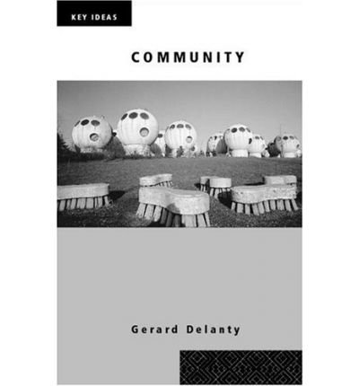 Community (03) by Delanty, Gerard [Paperback (2003)]
