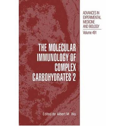 The Molecular Immunology of Complex Carbohydrates Æ’??2