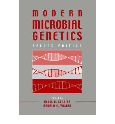 [(Modern Microbial Genetics)] [Author: Uldis N. Streips] published on (February, 2002)