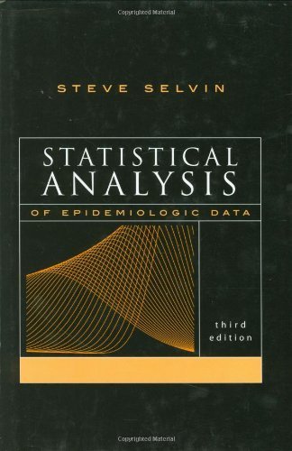 By Steve Selvin Statistical Analysis of Epidemiologic Data (Monographs in Epidemiology and Biostatistics) (3rd Third Edition) [Hardcover]