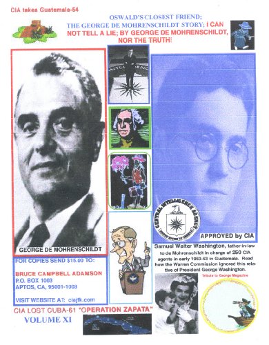I CAN NOT TELL A LIE! GEORGE DE MOHRENSCHILDT (NOR THE TRUTH) (Oswald's Closest Friend; The George de Mohrenschildt Story Book 11)