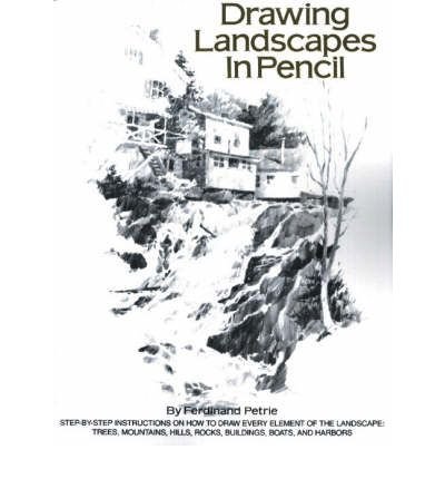 Drawing Landscapes in Pencil[ DRAWING LANDSCAPES IN PENCIL ] by Petrie, Ferdinand (Author ) on Mar-01-1992 Paperback