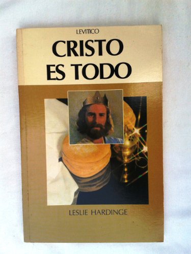 Cristo es Todo