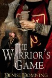 The Warrior's Game (The Warrior Series Book 3)