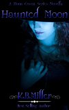 Haunted Moon (A Moon Coven Series Book 1)