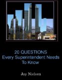 The 20 Questions Every Construction Superintendent Needs To Know