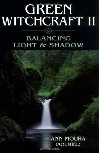[ Green Witchcraft II ] By Moura, Ann ( Author ) [ 2002 ) [ Paperback ]