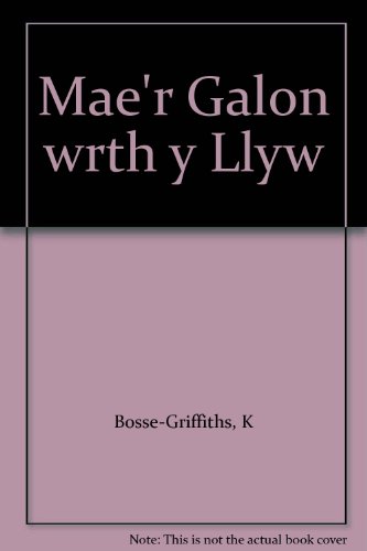 Mae'r Galon wrth y Llyw