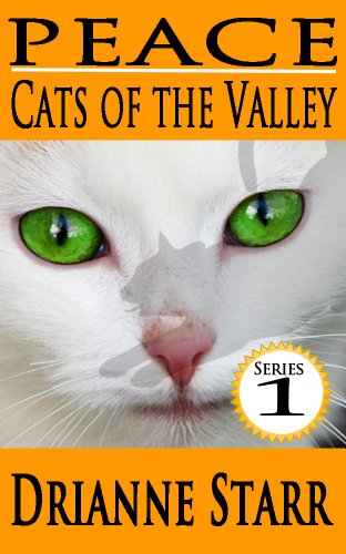 Peace: Cats of the Valley