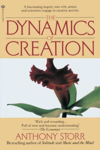 The Dynamics of Creation[ THE DYNAMICS OF CREATION ] by Storr, Anthony (Author) Feb-10-93[ Paperback ]